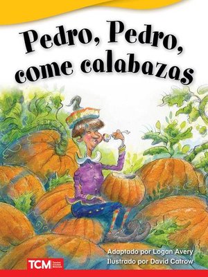 cover image of Pedro, Pedro, come calabazas
